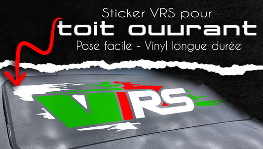 Sticker VRS toit ouvrant